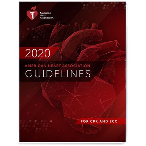 2020 American Heart Association Guidelines for CPR and ECC.